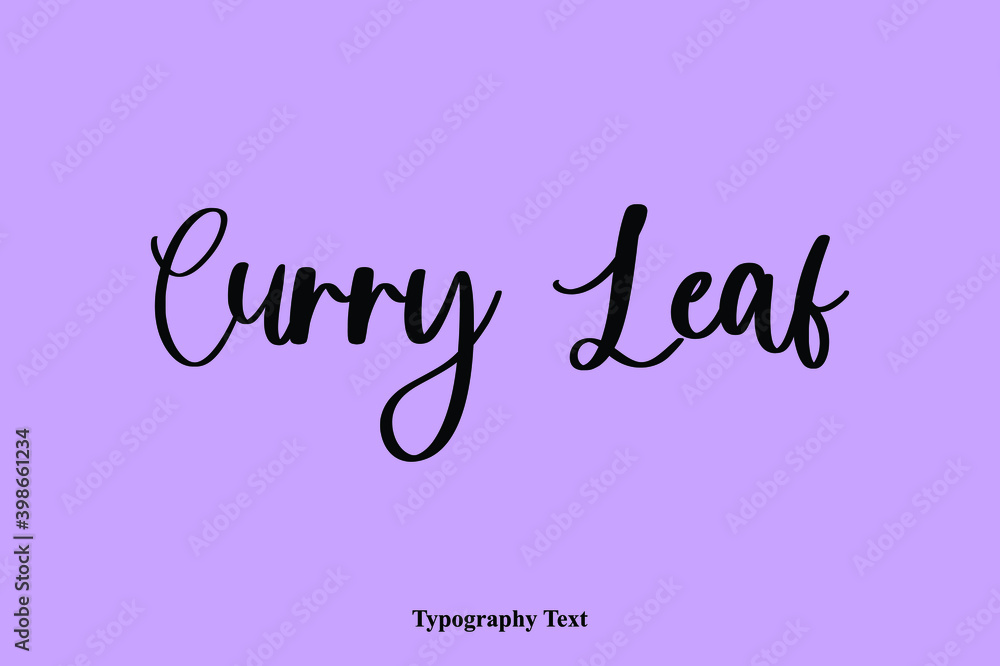 Curry Leaf Handwritten Typescript Calligraphy Light On Purple Background