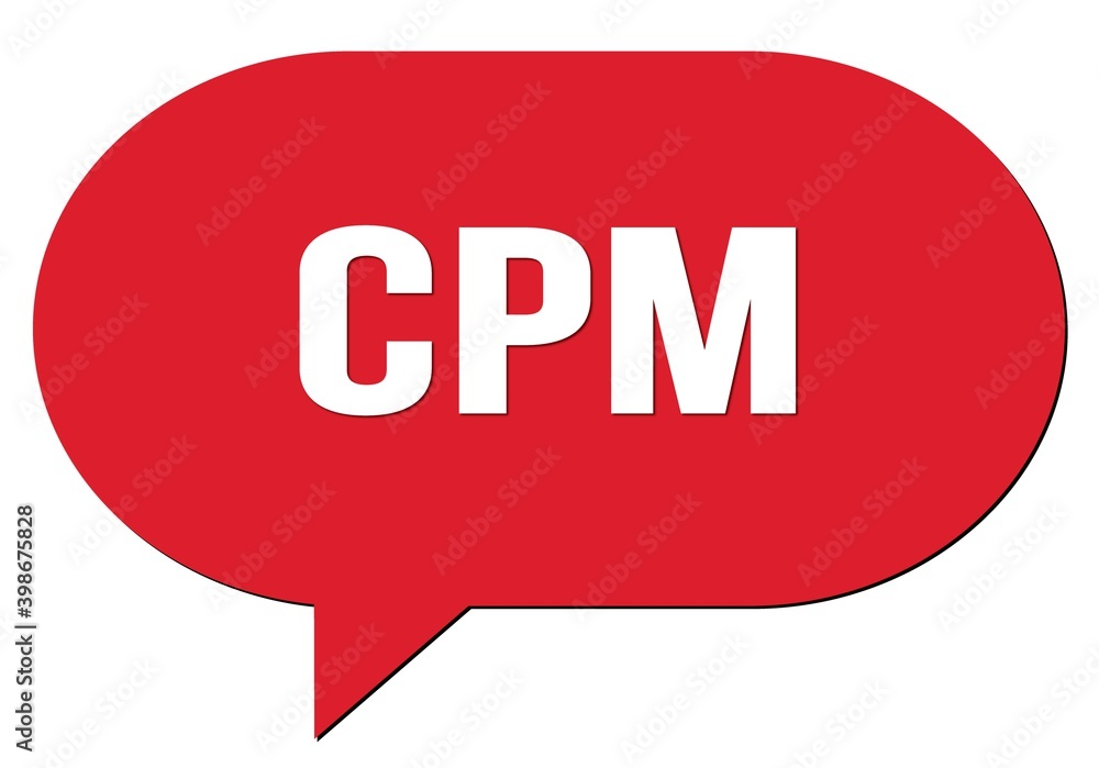 CPM text written in a red speech bubble CPM text written in a red speech bubble