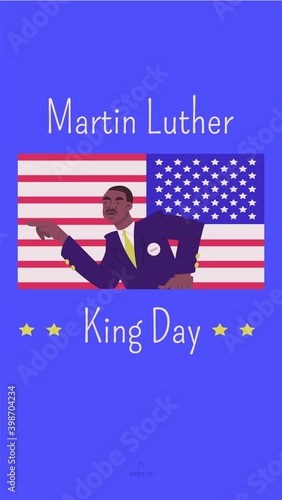Social media story template illustrating MLK day federal holiday in the US devoted to afro-american spokesperson for nonviolent activism in the Civil Rights Movement on the background of the USA flag.