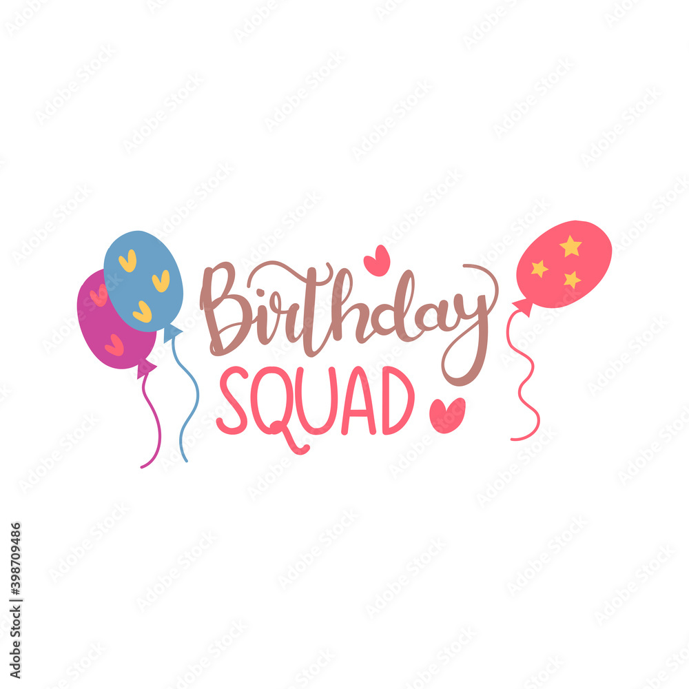 Birthday squad text vector written with a modern and cute typography. Birthday squad text vector written with a modern and cute typography.