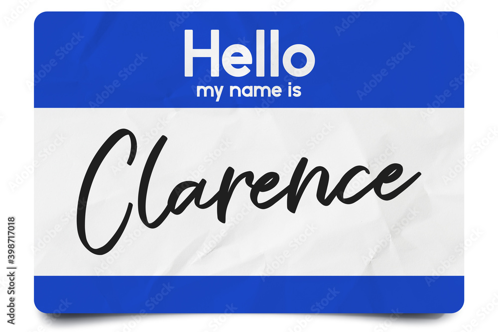 Hello my name is Clarence