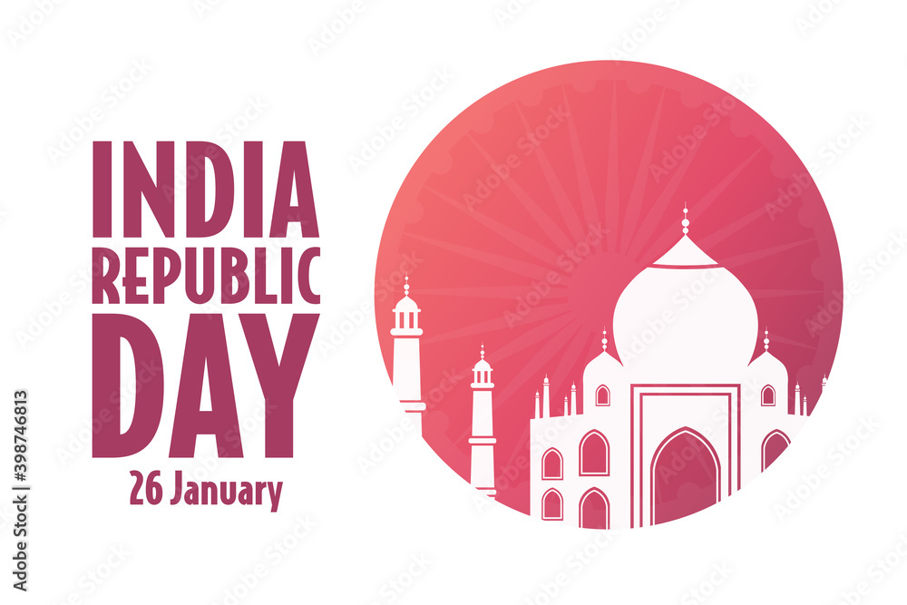 Happy India Republic Day. 26 January. Holiday concept. Template for background, banner, card, poster with text inscription. Vector EPS10 illustration.