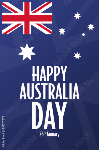 Happy Australia Day. January 26. Holiday concept. Template for background, banner, card, poster with text inscription. Vector EPS10 illustration.