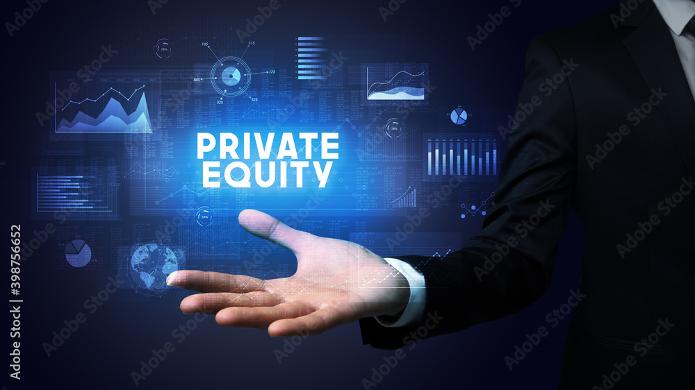 Hand of Businessman holding PRIVATE EQUITY inscription, business success concept Hand of Businessman holding PRIVATE EQUITY inscription, business success concept