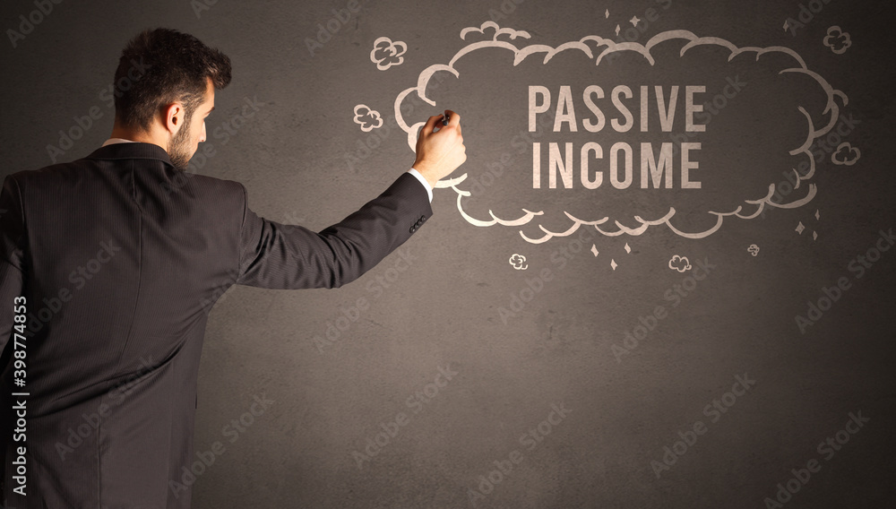 businessman drawing a cloud with PASSIVE INCOME inscription inside, modern business concept businessman drawing a cloud with PASSIVE INCOME inscription inside, modern business concept