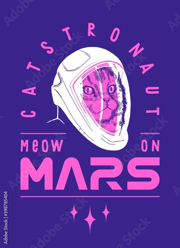 Space cat in the new space suite going to Mars. Catstronaut t-shirt print vector illustration. Meow on Mars.