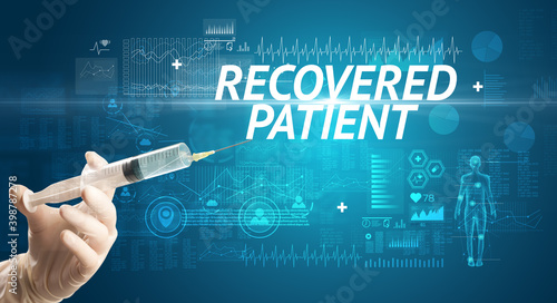 Syringe needle with virus vaccine and RECOVERED PATIENT inscription, antidote concept