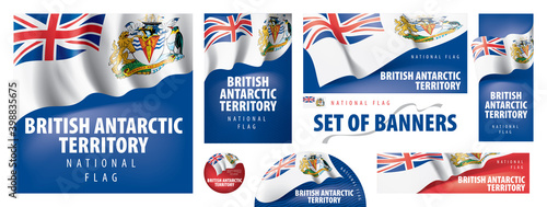 Vector set of banners with the national flag of the British Antarctic Territory