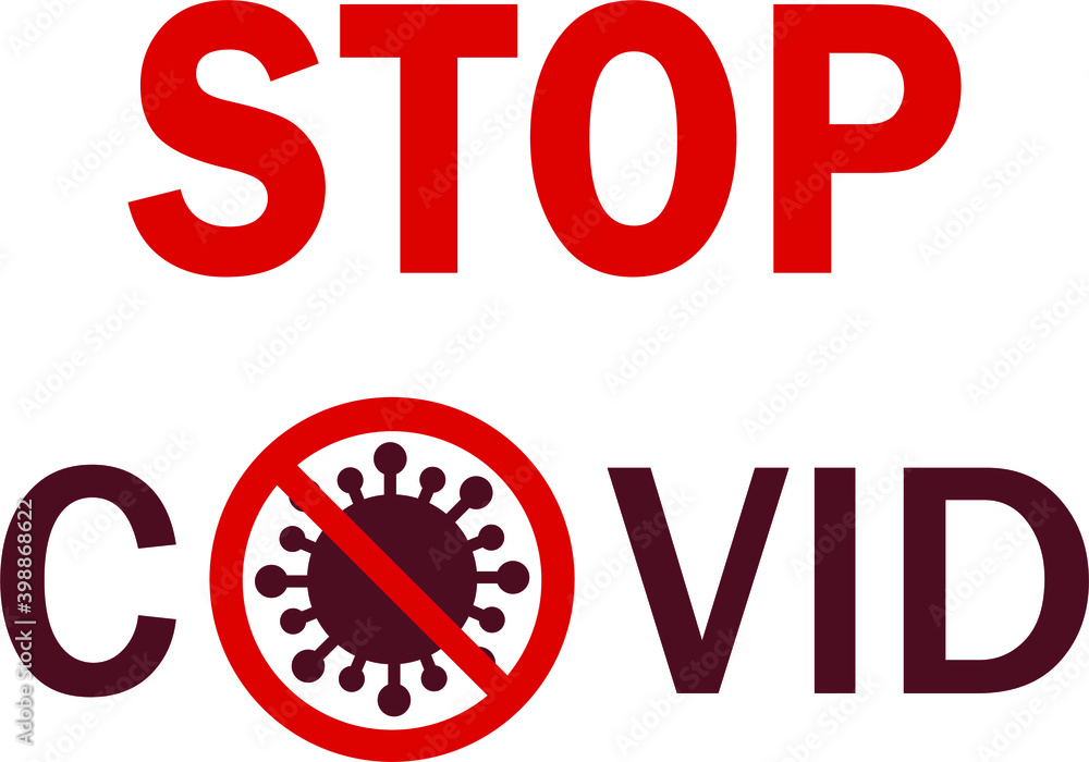 Stop Covid Coronavirus vector illustration Stop Covid Coronavirus vector illustration