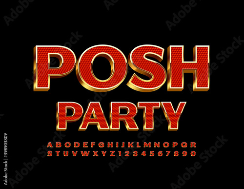 Vector stylish poster Posh Party. 3D Red and Gold Font. Luxury Alphabet Letters and Numbers set