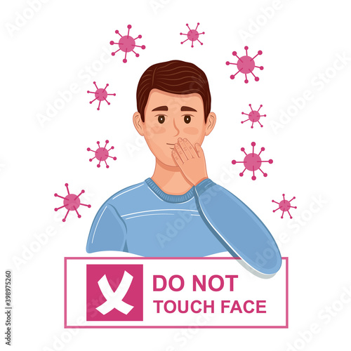 Do not touch your face sign. Avoid touching hand contact with head, mouth, eyes and nose. Skin hygiene. Prevention coronavirus illness and protection from respiratory viral infections. Cartoon vector 