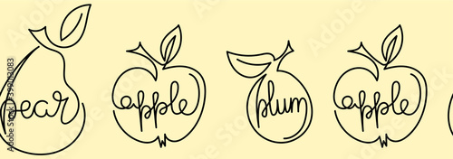 Apple, pear, plum - one continuous line of drawing. The name of each fruit. Hand drawn vector border