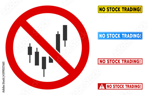No Candlesticks Chart sign with captions in rectangular frames. Illustration style is a flat iconic symbol inside red crossed circle on a white background. Simple No Candlesticks Chart vector sign,