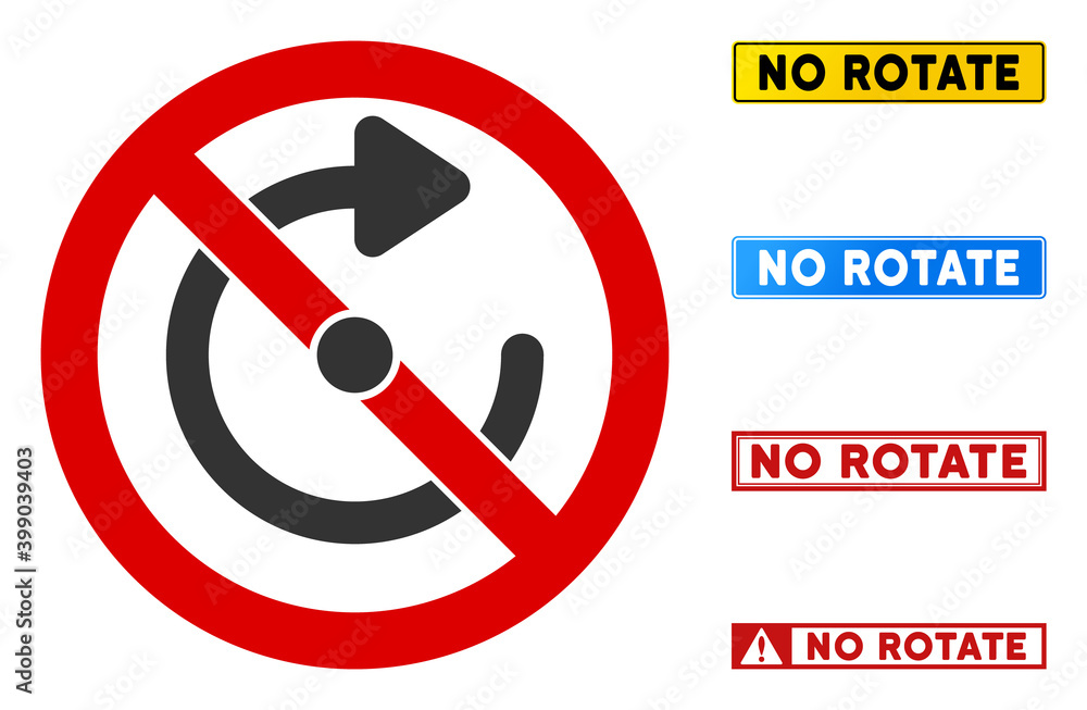 Fotografie No Rotate sign with phrases in rectangle frames