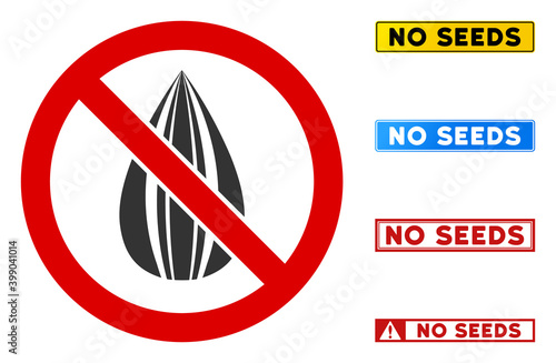 No Sunflower Seed sign with captions in rectangular frames. Illustration style is a flat iconic symbol inside red crossed circle on a white background. Simple No Sunflower Seed vector sign,