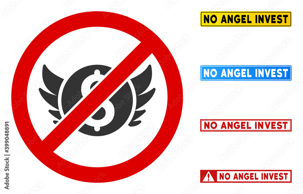 No Angel Invest sign and titles in rectangle frames. Illustration style is a flat iconic symbol inside red crossed circle on a white background. Simple No Angel Invest vector sign, designed for rules, No Angel Invest sign and titles in rectangle frames. Illustration style is a flat iconic symbol inside red crossed circle on a white background. Simple No Angel Invest vector sign, designed for rules,