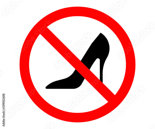 No high heels sign, high heels not allowed sign and symbol eps10