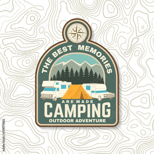 The best memories are made camping. Summer camp. Vector . Concept for shirt or logo, print, stamp or tee. Vintage typography design with RV Motorhome, camping trailer silhouette.