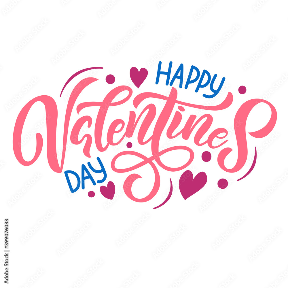 Festive inscription Happy Valentines Day, in vector graphics on white background, pink color. For the design of postcards, posters, banners, prints for t-shirts, mugs, pillow, notebook covers