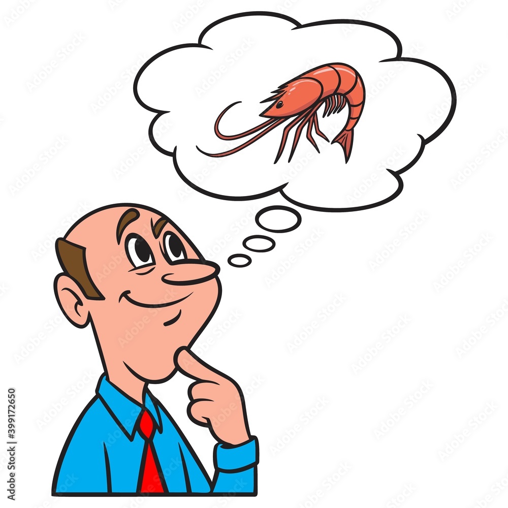 Thinking about Shrimp - A cartoon illustration of a man thinking about fishing for Shrimp. Thinking about Shrimp - A cartoon illustration of a man thinking about fishing for Shrimp.
