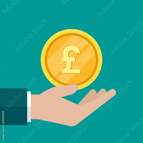 Hand with pound sterling coin. Vector flat illustration on blue. Give, receive, take, earn money. © Ne Mariya