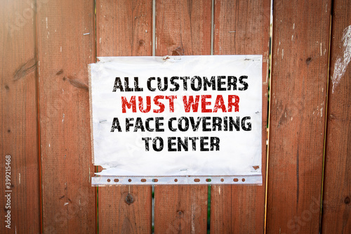 All customers must wear a face covering to enter.