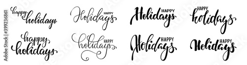 happy holidays. Hand drawn creative calligraphy and brush pen lettering. design for holiday greeting cards and invitations of the Merry Christmas and Happy New Year and seasonal holidays