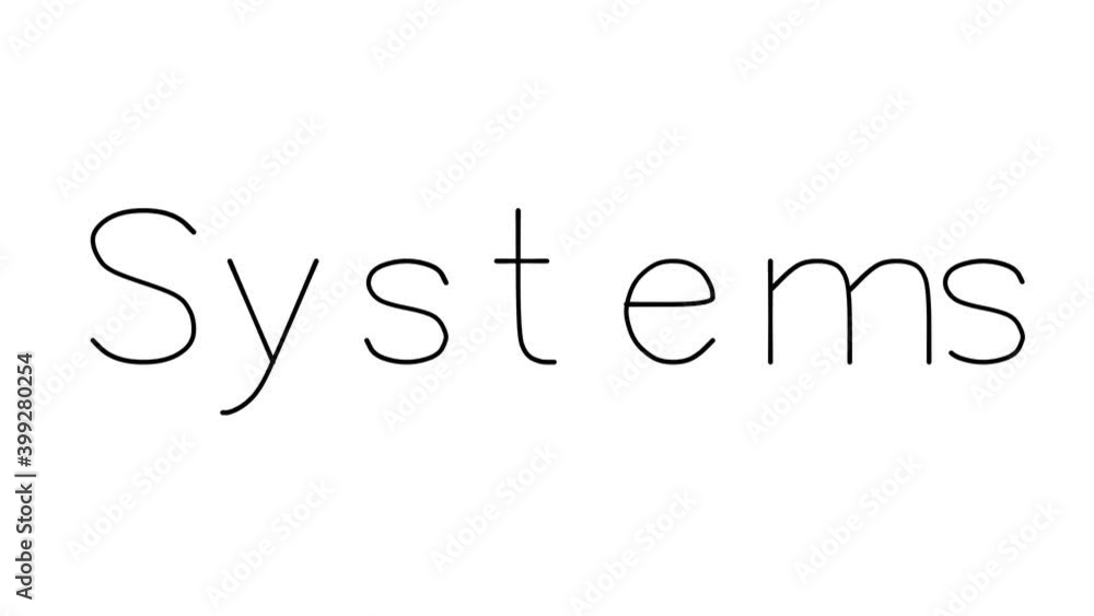 Systems Handwritten Text Animation in Various Sans-Serif Fonts and Weights Systems Handwritten Text Animation in Various Sans-Serif Fonts and Weights