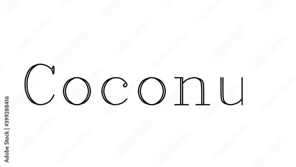 Coconut Animated Handwriting Text in Serif Fonts and Weights Coconut Animated Handwriting Text in Serif Fonts and Weights