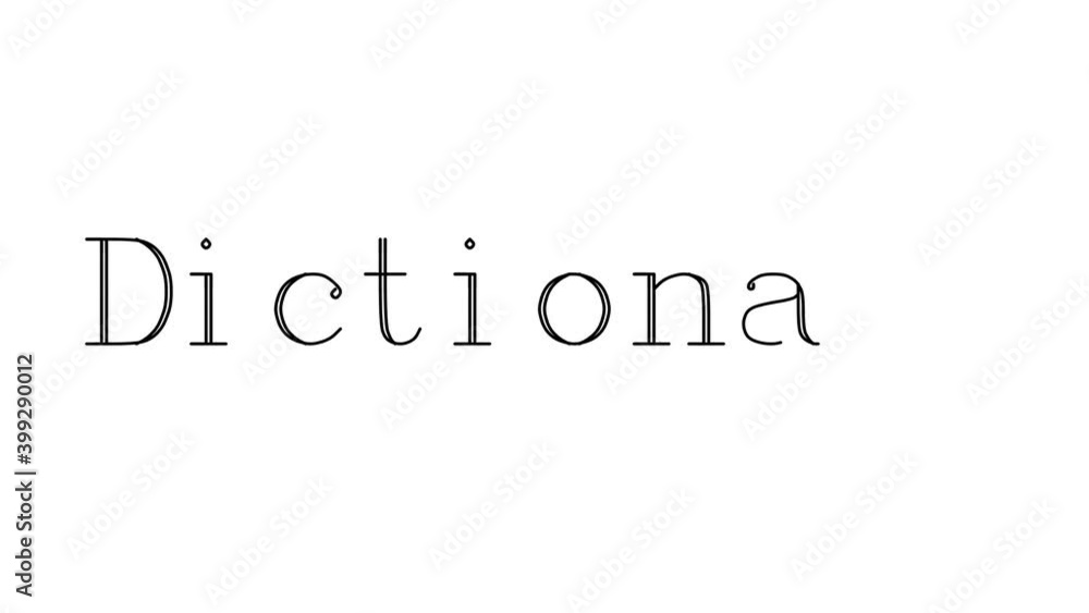 Dictionary Animated Handwriting Text in Serif Fonts and Weights Dictionary Animated Handwriting Text in Serif Fonts and Weights
