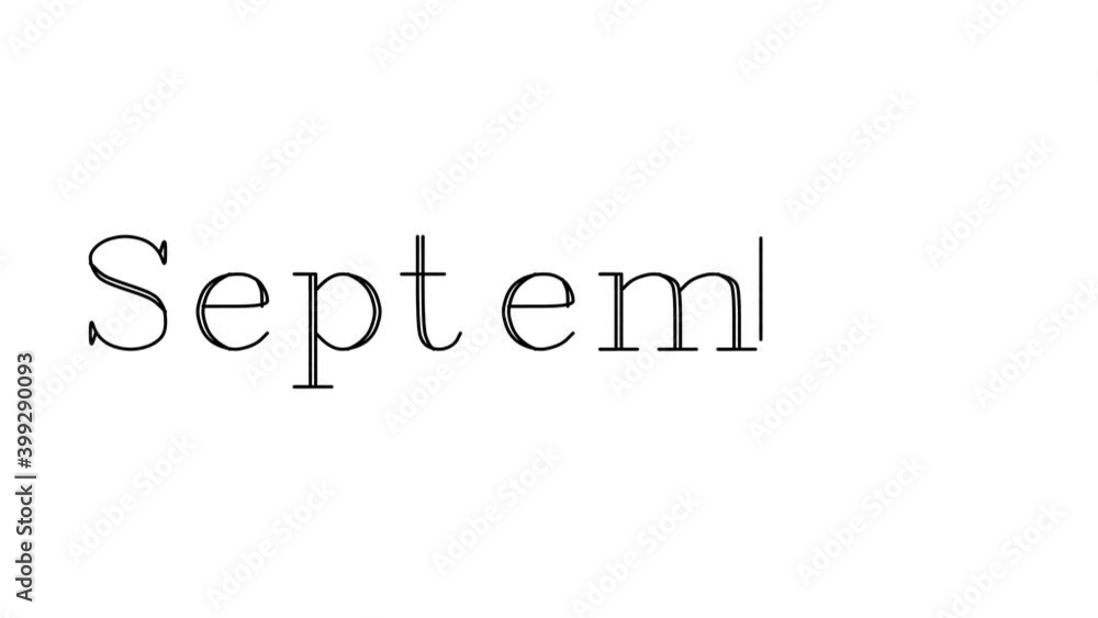 September Animated Handwriting Text in Serif Fonts and Weights September Animated Handwriting Text in Serif Fonts and Weights