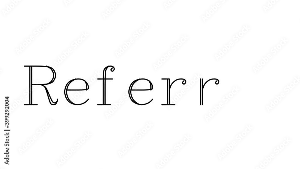 Referral Animated Handwriting Text in Serif Fonts and Weights Referral Animated Handwriting Text in Serif Fonts and Weights