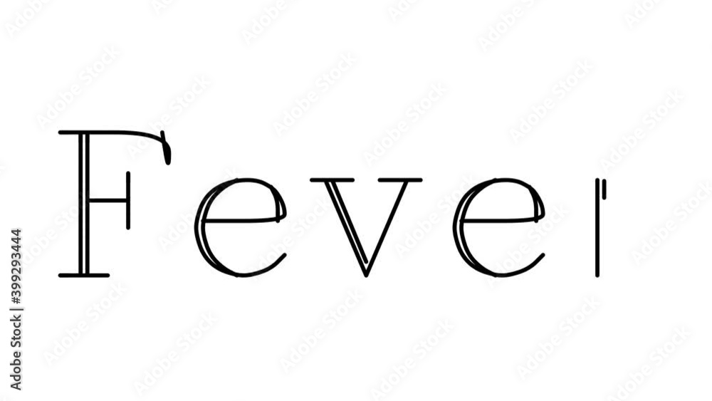 Fever Animated Handwriting Text in Serif Fonts and Weights Fever Animated Handwriting Text in Serif Fonts and Weights