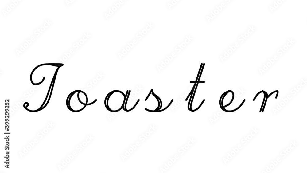 Toaster Decorative Handwriting Animation in Six Cursive and Gothic Fonts Toaster Decorative Handwriting Animation in Six Cursive and Gothic Fonts