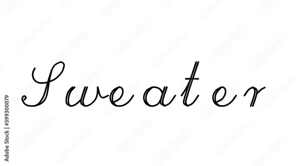 Sweater Decorative Handwriting Animation in Six Cursive and Gothic Fonts Sweater Decorative Handwriting Animation in Six Cursive and Gothic Fonts