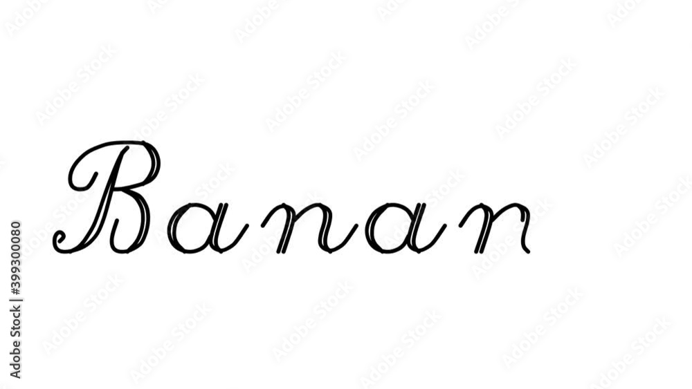 Banana Decorative Handwriting Animation in Six Cursive and Gothic Fonts
