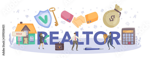 Realtor typographic header. Realtor assistance and help in mortgage