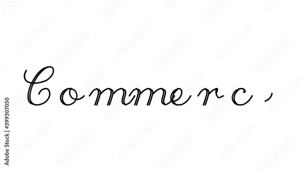 Commerce Decorative Handwriting Animation in Six Cursive and Gothic Fonts Commerce Decorative Handwriting Animation in Six Cursive and Gothic Fonts