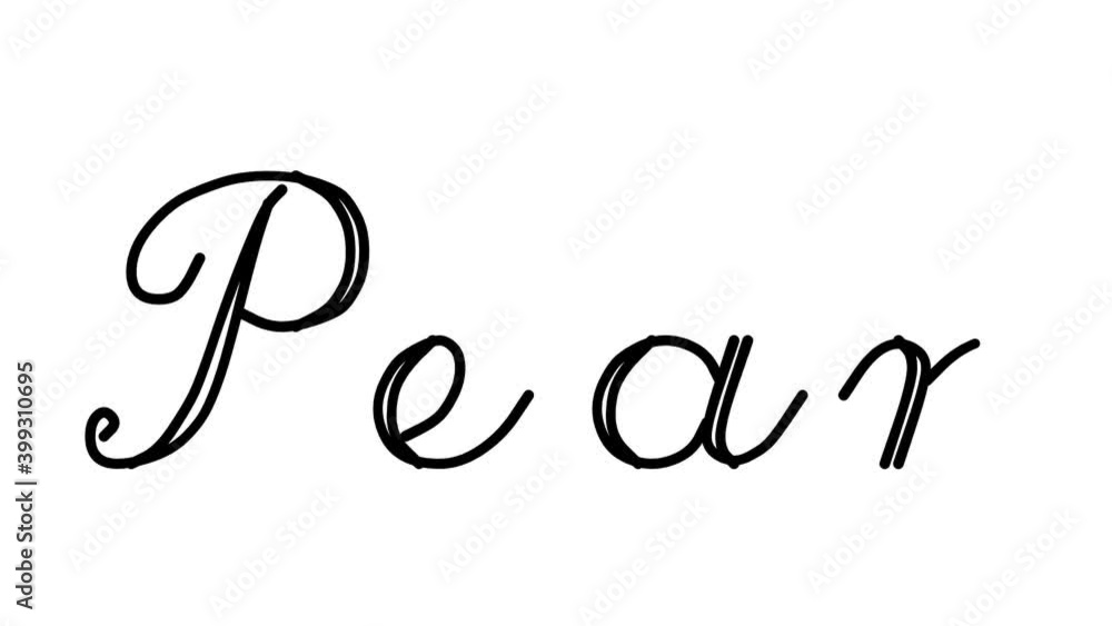 Pear Decorative Handwriting Animation in Six Cursive and Gothic Fonts Pear Decorative Handwriting Animation in Six Cursive and Gothic Fonts