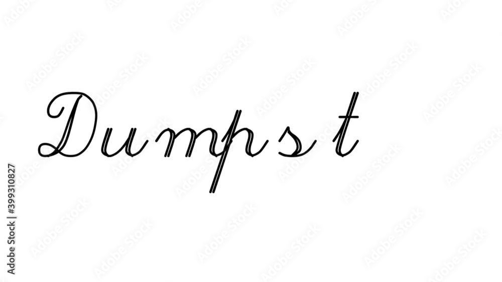 Dumpster Decorative Handwriting Animation in Six Cursive and Gothic Fonts Dumpster Decorative Handwriting Animation in Six Cursive and Gothic Fonts