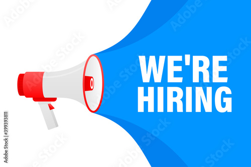 We are hiring megaphone blue banner in 3D style on white background. Vector illustration.