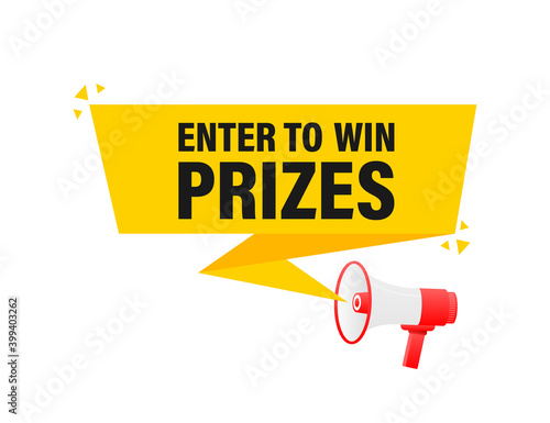 Enter to win prizes megaphone yellow banner in 3D style on white background. Vector illustration.