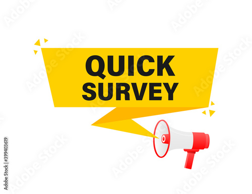 Quick survey megaphone yellow banner in 3D style on white background. Vector illustration.