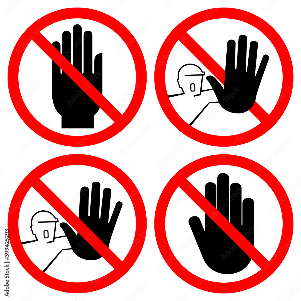 Set Of Do Not Touch, No Access Symbol Sign, Vector Illustration, Isolate On White Background. Label .EPS10 Set Of Do Not Touch, No Access Symbol Sign, Vector Illustration, Isolate On White Background. Label .EPS10