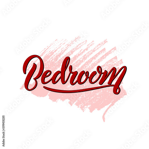 Vector illustration of bedroom lettering for banner, leaflet, poster, logo, advertisement, price list, web design. Handwritten text for template, signage, billboard, print, flyer of furniture shop  © StacyL