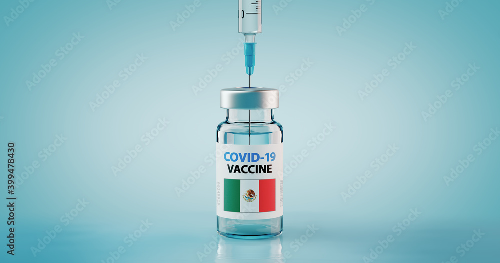 COVID-19 Coronavirus Vaccine and Syringe with flag of Mexico COVID-19 Coronavirus Vaccine and Syringe with flag of Mexico