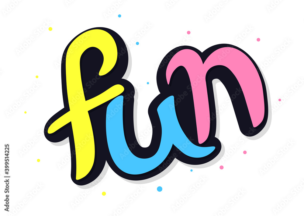Fun. Isolated calligraphy lettering, word design template, vector illustration Fun. Isolated calligraphy lettering, word design template, vector illustration