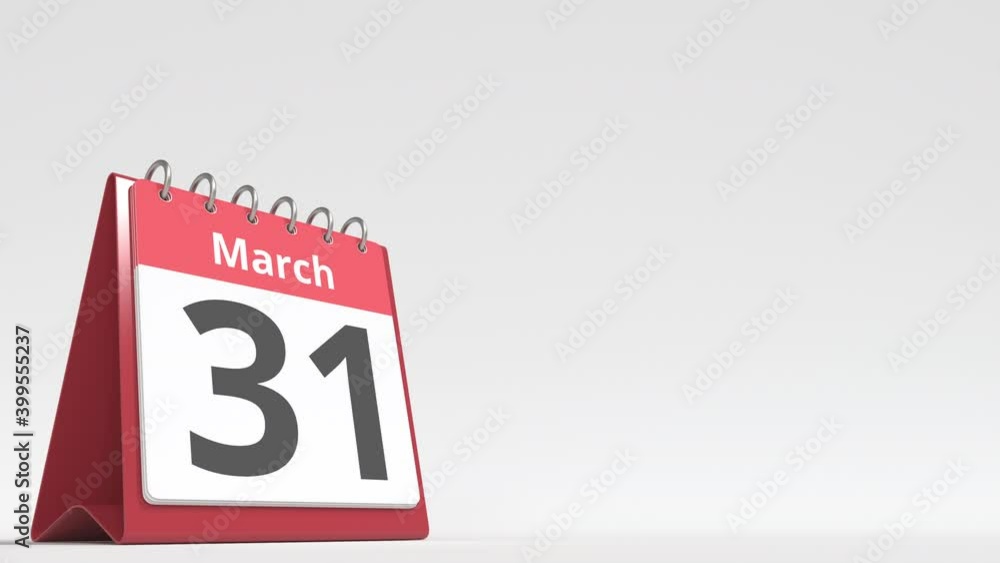 March 31 date on the flip desk calendar page, blank space for user text, 3d animation March 31 date on the flip desk calendar page, blank space for user text, 3d animation