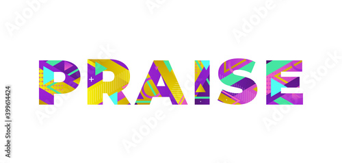 Praise Concept Retro Colorful Word Art Illustration
