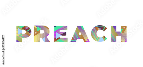 Preach Concept Retro Colorful Word Art Illustration